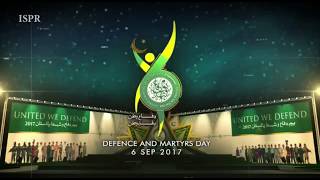 ISPR-Defence And Martyrs  Day 6 September 2017