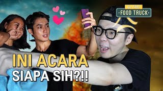 [Food Truck] Eps 11 - Ini Food Truck Park Nam Ya?!