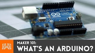 What's an Arduino  // Maker101