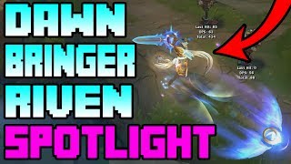 **NEW DAWNBRINGER RIVEN SKIN SPOTLIGHT | League of Legends | Dawn Bringer Riven Gameplay