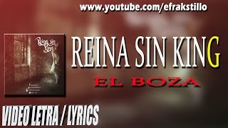 Boza - Reina Sin King [Video Lyrics - Letra]