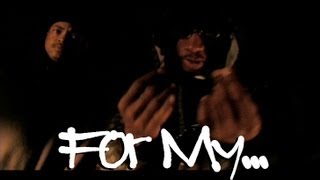 Tef-lon ft. J-Locc - "For My..." Music Video