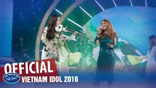 VIETNAM IDOL 2016 - GALA CHUNG KẾT & TRAO GIẢI - HELLO VIỆT NAM - JANICE PHƯƠNG