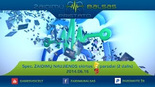 Spec. žaidimų naujienos skirtos E3 parodai (2 dalis)