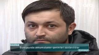Sumqayıtda akkumulyator qənimləri saxlanılıblar - ARB TV