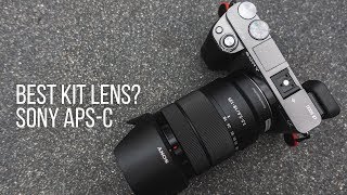Best Kit Lens for APS-C? | Sony 18-135mm | Sony a6000, a6300, a6500