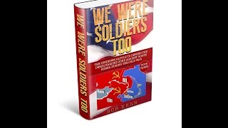 We Were Soldiers Too - Korean DMZ (Book 3)