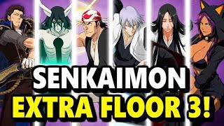 Bleach Brave Souls: Senkaimon Tower - Extra Floor 3! (10/8 - 10/22)