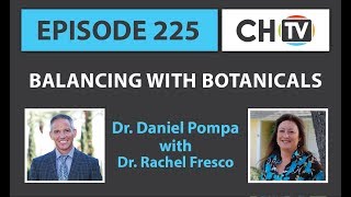Balancing with Botanicals - CHTV 225