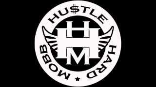 Hustle Hard Mobb - Hustle Hard Anthem