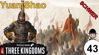 Total War: THREE KINGDOMS | Yuan Shao | 43 | Schwer