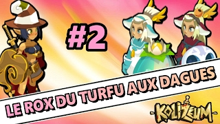 [Dofus] LES DAGUES ERHY DU TURFU (-1200) ! KOLIBOOM #2