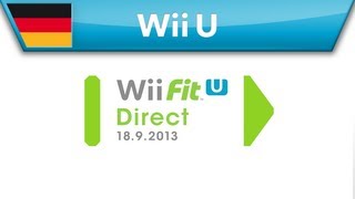 Wii Fit U Direct-Präsentation - 18.09.2013