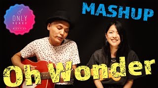 【アコースティックカバー】Oh Wonder New Album mashup cover (Ultralife/Heavy/Lifetimes/My Friends)