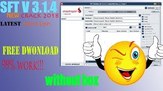 SFT DONGLE CRACK V.3.1.4  LASTET VERSION!!! 99% WORK..!!! NEW 2018