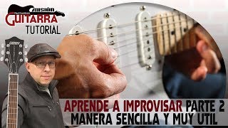APRENDE A IMPROVISAR 2DA. PARTE (ESCALA MENOR PENTATONICA) "MISION GUITARRA" CON RAUL GUADALUPE