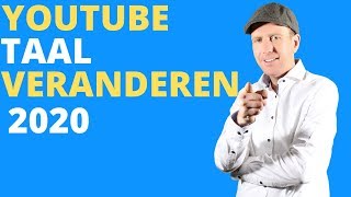 YOUTUBE TAAL VERANDEREN 2020 | YOUTUBE TAAL INSTELLEN TAAL YOUTUBE VERANDEREN YOUTUBE TAAL WIJZIGEN