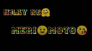 Moto song status