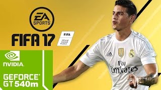 FIFA 17 | GT540m | 4gb ram | med 1080p | #3