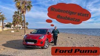 Ford Puma EcoBoost Hybrid | Stubentiger oder Raubkatze?! | Review - Fahrbericht