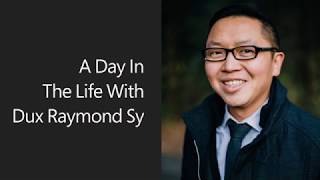 A Day in the Life of Dux Raymond Sy