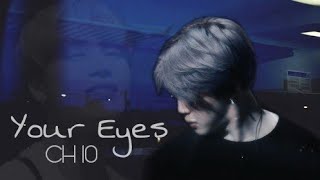 [BTS Jimin FF] - 'Your eyes' | part 10