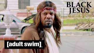 Adult Swim VF - Black Jesus ?? | Le jardin d'Eden [extrait S01E07]