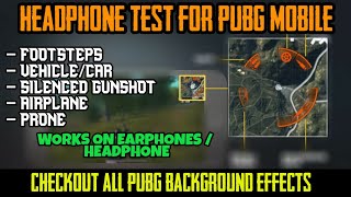 HEADPHONES TEST FOR PUBG MOBILE | BEST HEADPHONE TEST FOR PUBG MOBILE