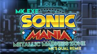 Sonic Mania - Metallic Madness Zone (MK's Dual Remix) [Free DL]