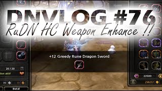 DNVLOG - Enhance RuDN-L Sword !!! (Dragon Nest Indonesia)