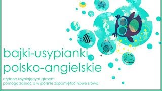 Angielski dla dzieci ♪ Brzydkie kaczątko z angielskim ♪ Bajki na dobranoc ♪ Angielski