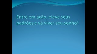 Eleve seu padrão!