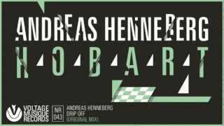 Andreas Henneberg - Drip Off (Official) // Voltage Musique Records