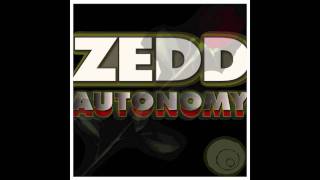 Zedd - Autonomy (Cold Blank Remix)