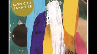 Slow Club - The Dog (@charlesslowclub) (@SLOWCLUBREBECCA)