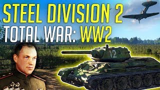 Total War Meets WW2! - Steel Division 2 Campaign Review