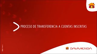 ¿Cómo realizar transferencias a cuentas inscritas en el portal? | Empresarial | Banco Davivienda
