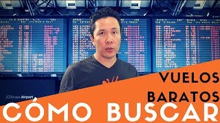 5 Tips de Cómo Buscar Vuelos Baratos para México y el Mundo