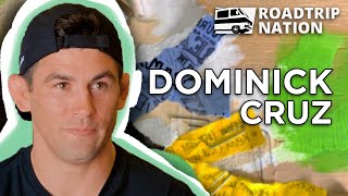 UFC champ Dominick Cruz is a force to be reckoned with | Roadtrip Nation