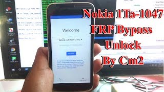 Nokia 1 ta-1047 FRP Bypass Unlock By Cm2