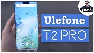 Ulefone T2 Pro - ОБЗОР характеристик! iPhone X и Galaxy S9 СИЛЬНО НАПРЯГЛИСЬ!