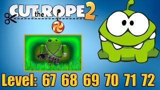 Cut The Rope 2 (Level 67 68 69 70 71 72) - GamePlay HD