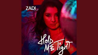 Hold Me Tight