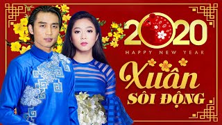 Nhạc Xuân Hải Ngoại 2020 - Ca Nhạc 30 Tết Sôi Động Mừng Năm Mới Canh Tý ĐAN NGUYÊN, HÀ THANH XUÂN
