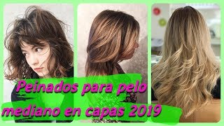 20 Ideas de ? peinados para pelo mediano en capas 2019
