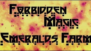 Гайд. Ферма изумрудов. Зачарование капитализм. Forbidden magic