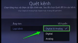 Cách dò kênh kỹ thuật số trên tivi Samsung 55MU7000