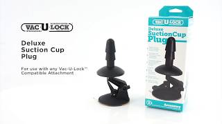 Vac-U-Lock - Deluxe Suction Cup Plug Accessory