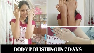 Body Polishing at Home 2 Easy steps To Get a Natural Glowing, Soft, Smooth, Shiny skin