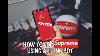 HOW TO COP SUPREME USING SUPREME APP NO BOT!
